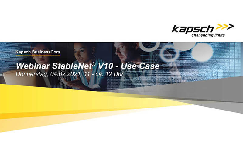 Webinar StableNet® 10 – from our Business Partner Kapsch