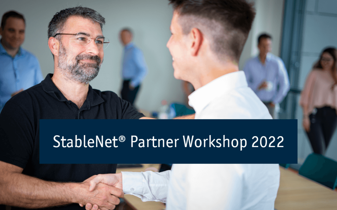 StableNet® Partner Workshop 2022
